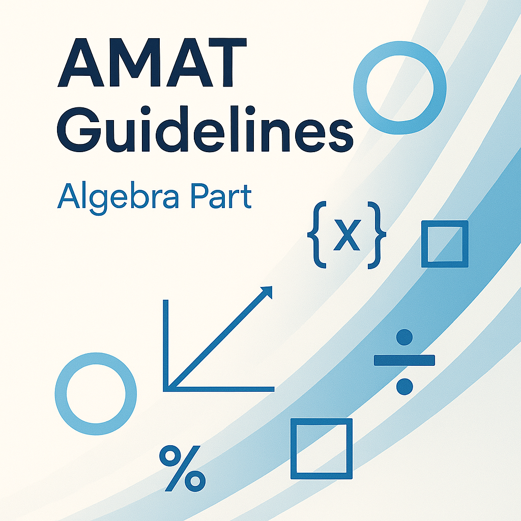 AMAT Guidelines – Algebra